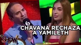 Yamileth Se Queja Del Rechazo De Chavana Es Show