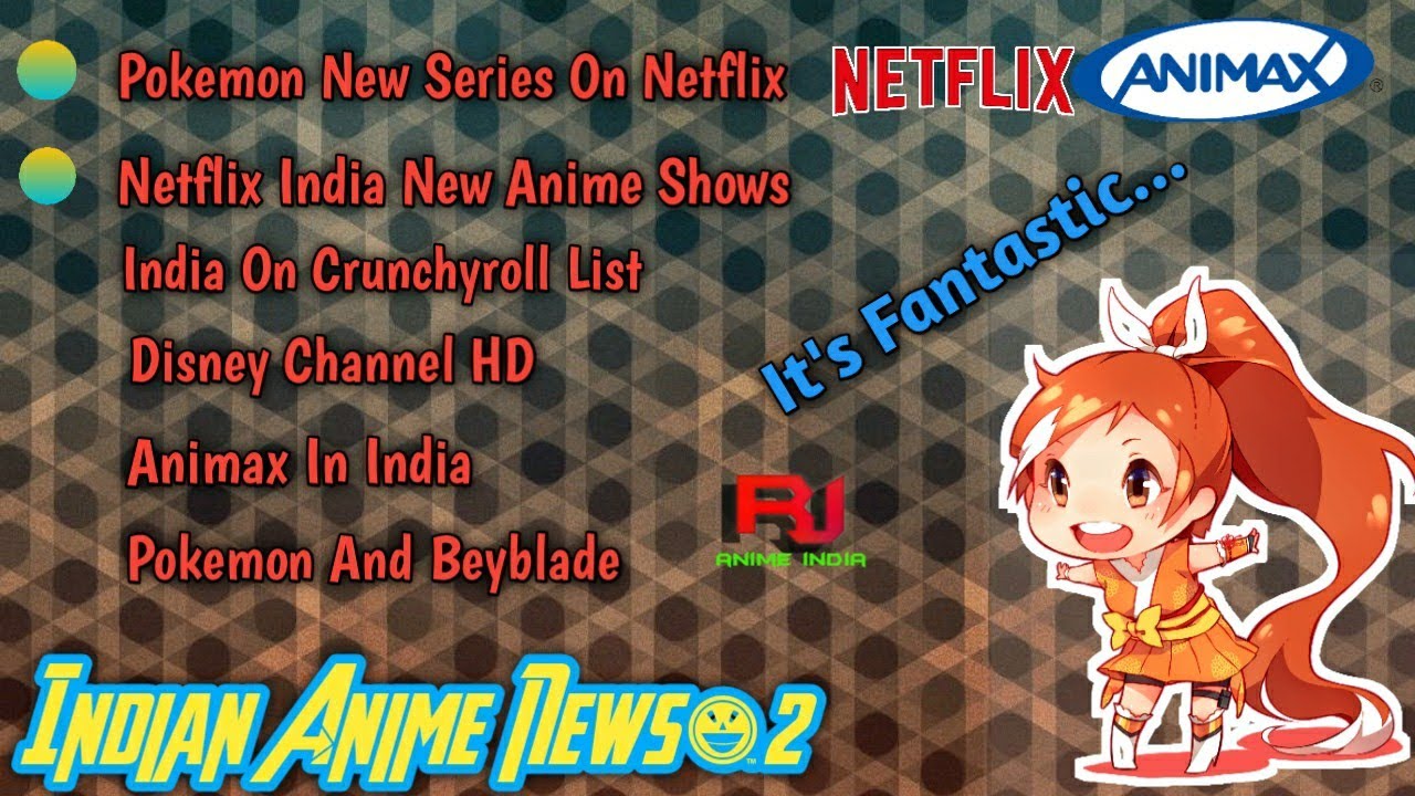Pokemon New Series On Netflix Disney Channel Hd Animax In India India In Cruchyroll List Etc Youtube