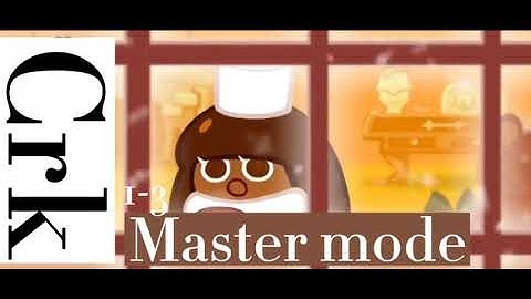 Cookie run kingdom - Master mode 1-3 (No ancients, no legendaries, no super epics)