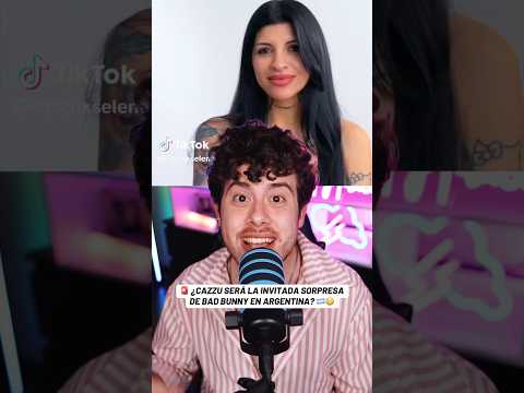 CAZZU SERÁ LA INVITADA DE BAD BUNNY HOY EN ARGENTINA