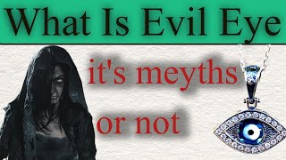 Signs Evil Eye Has Touched You | How Evil Eye Can Harm You & How To Protect Yourself |