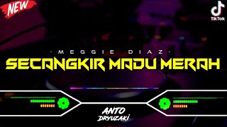 DJ SECANGKIR MADU MERAH - MEGGIE DIAZ‼️ VIRAL TIKTOK || FUNKOT VERSION