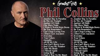 Phil Collins Greatest Hits Nonstop - Phil Collins Ultimate Collection - Rock Classics #t4