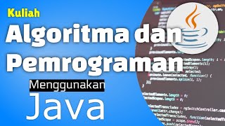 Algoritma dan Pemrograman #3: Method Lanjutan