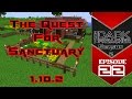 The Quest For Sanctuary - Modded Minecraft 1.10.2 LP - S02 Ep22