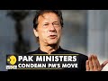Pakistan PM Imran Khan rewards Ministers amid economic crisis | World Latest English News | WION