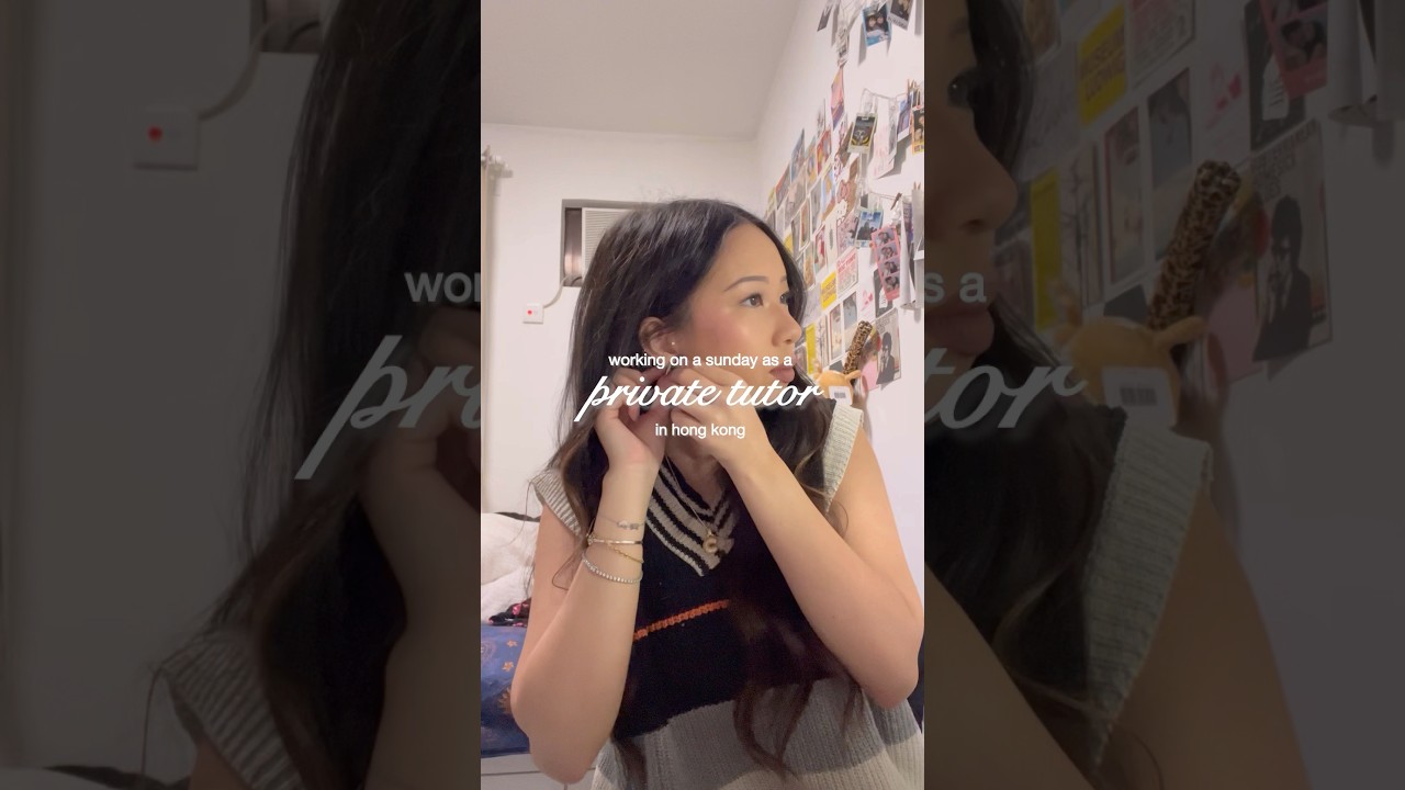 private tutor vlog in Hong Kong 