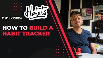 Mem Tutorial: How to Build a Habit Tracker with Scheduled Mems