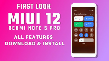 OFFICIAL MIUI 12 FIRST LOOK | REDMI NOTE 5 PRO | ALL FEATURES | MIUI 12 UPDATE | DOWNLOAD & INSTALL