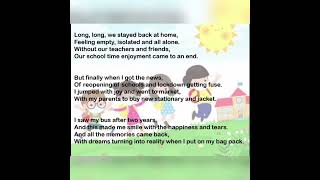 REOPENING OF THE SCHOOL 🏫 ❤ || Poem - 2 ( self written poem )