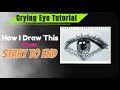 How To Draw Crying Eye || Step By step || Crying Eye Tutorial || Garv Sethi Art