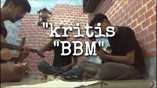 KRITIS BBM - SLANK | #Cover