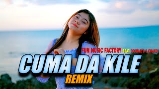CUMA DA KILE (REMIX) - FUN MUSIC FACTORY Ft Double B \u0026 Chako