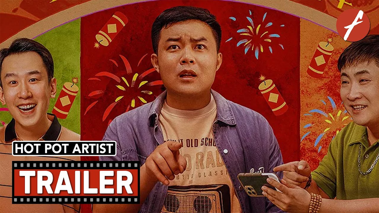 Hot Pot Artist (2025) 火锅艺术家 - Movie Trailer - Far East Films