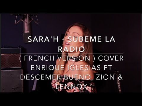 SUBEME LA RADIO ( FRENCH VERSION ) ENRIQUE IGLESIAS FT. DESCEMER BUENO, ZION & LEENOX