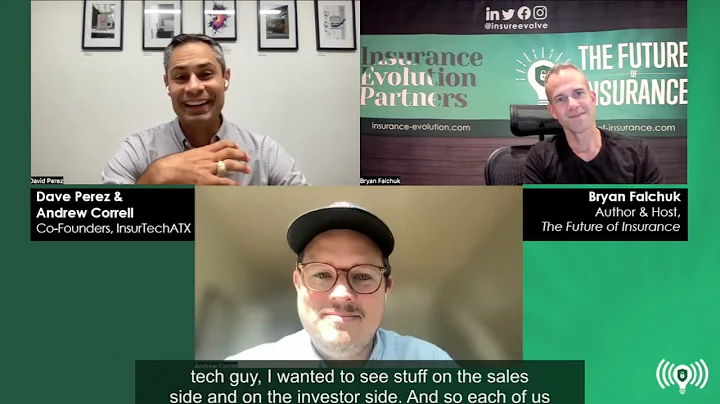 The Future of Insurance Podcast S3E13 Dave Perez &...