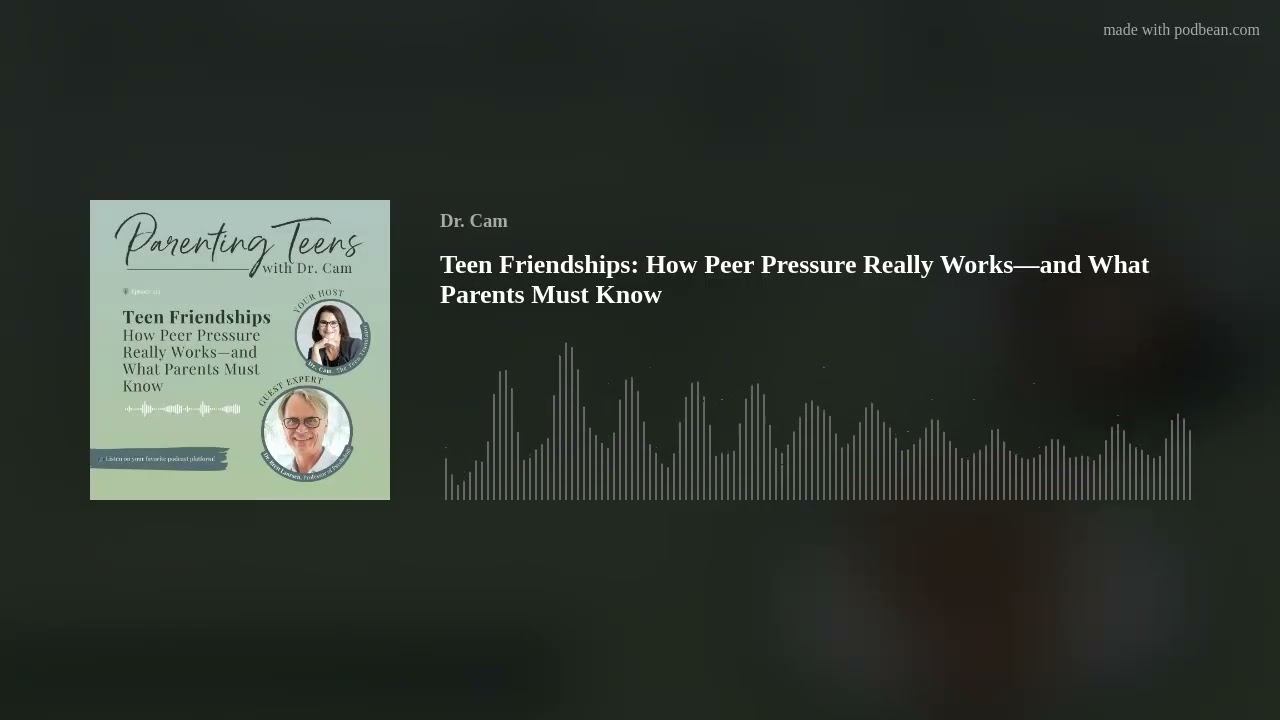 Teen Friendships: How Peer Pressure Really Works—and What Parents Must Know