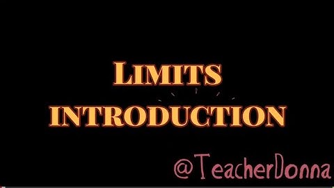 Limits | Introduction | Tagalog Explained