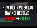 How to fix video lag in Davinci Resolve! EASY GUIDE