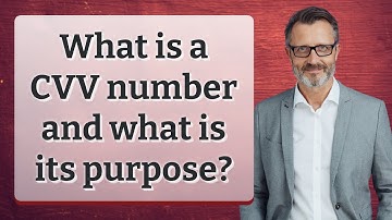 What is a CVV number and what is its purpose?