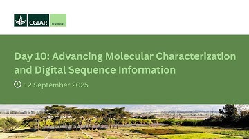 Day 10: Advancing Molecular Characterization and Digital Sequence Information