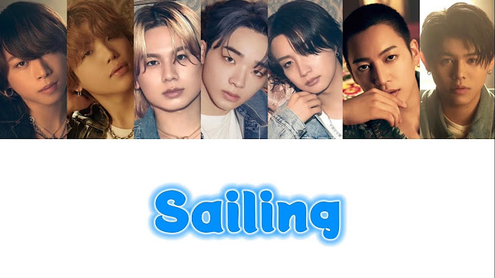 【歌詞・パート割り】BE:FIRST：Sailing