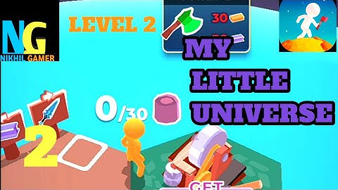 upgrade power 2 axe   My Little Universe level 2  gameplay #2