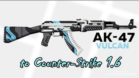 AK-47 Vulcan HD to Counter Strike 1.6