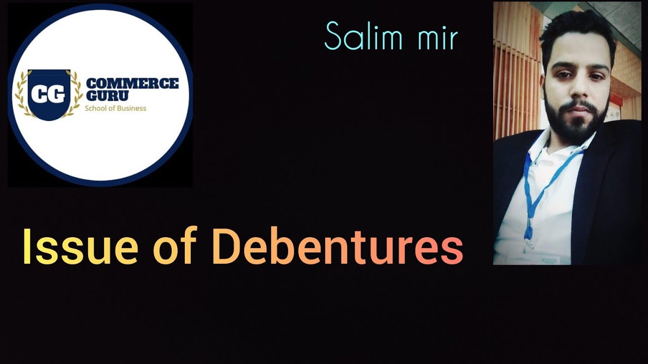 Issue of debentures|| company accounts|| salim mir - YouTube