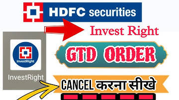 How To Cancel Share Stock In GTD Order  In Invest right hdfc securties @Apnihalchale