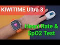 Kiwitime iwo ultra 3 smartwatch heart rate  spo2 test compare with professional device