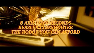 8 Axis In 60 Seconds - Kessler CineShooter And kOS With 8 Axis Support - The Sky Is The Limit!!!