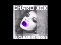 Charli XCX - Nuclear Seasons (Official Instrumental)