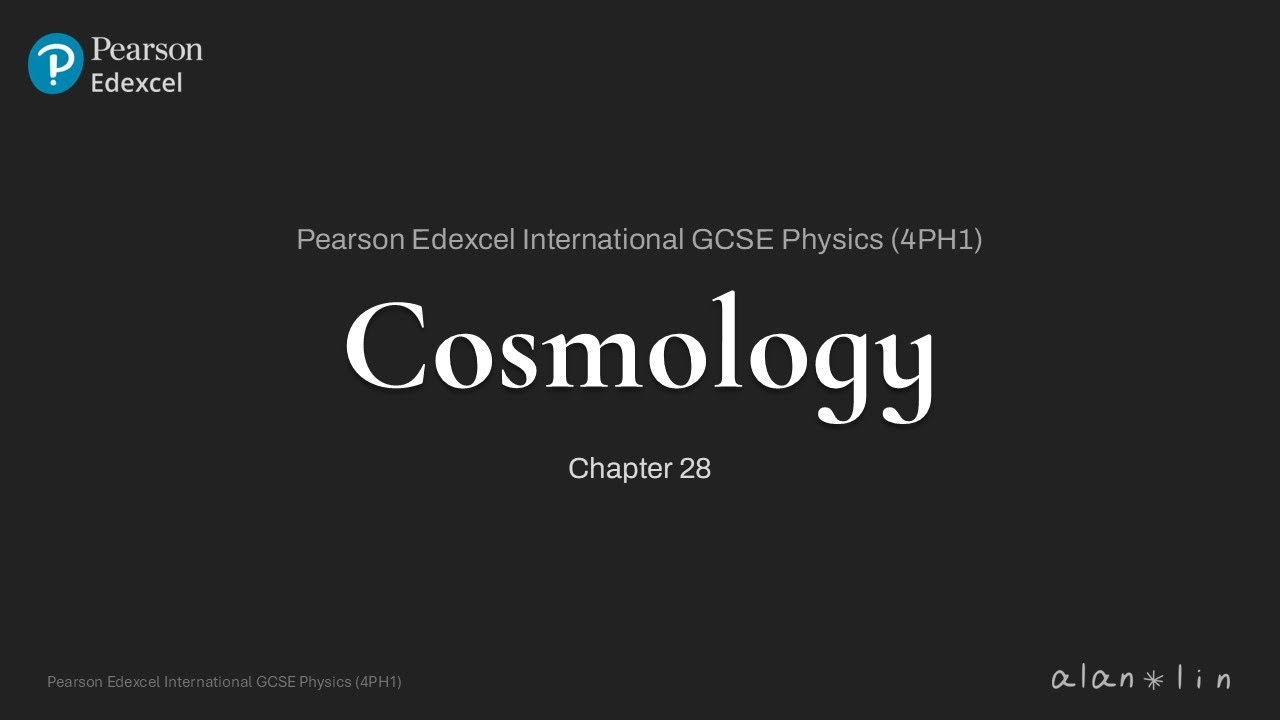 Edexcel iGCSE Physics (4PH1): ALL of Cosmology