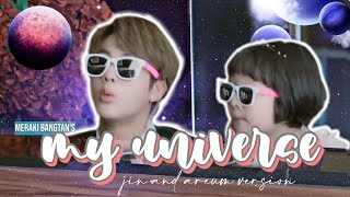 Bts My Universe Song Edit Bts Jin And Areum Lee Han Seo Version