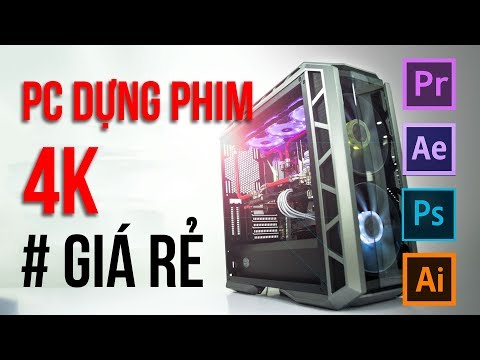 Build PC Dựng Video 4K Vừa Mạnh Vừa Rẻ ??? | HANOICOMPUTER