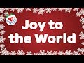 Joy to the world avec paroles  chant de nol et chanson