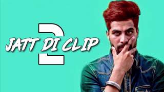 Jatt Di Clip 2 Singga Full Song chords