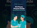 Resume Tips for ICU Nurses: Quantify, Format, Impress