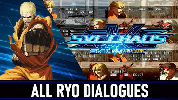SVC Chaos: SNK VS Capcom - All Ryo Sakazaki Dialogues