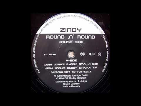 Zindy — Zindy - Round 'N' Round (Jerk Work's Dubby Styl-A)