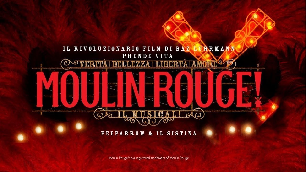 "Moulin Rouge! Il Musical": la "prima"