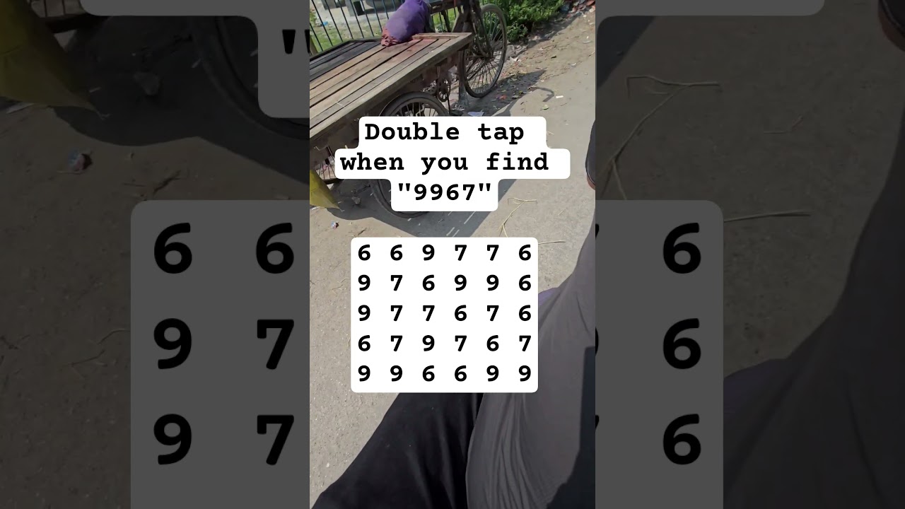 Observation Visual Test: 5 Seconds For You To Spot 9967 . Try Your Skills!  