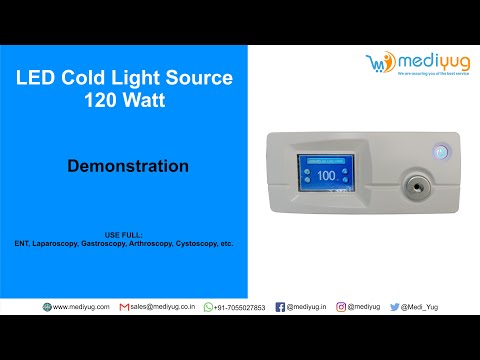 LED Cold Light Source 120 Watt -Demonstration