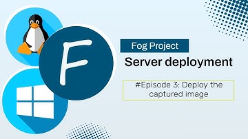 Episode 3 : Deploy image in network (fog project)