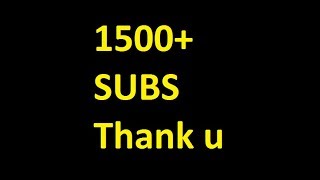 GTECHS HITS 1500+ SUBS | THANK YOU ALL FOR SUPPORT