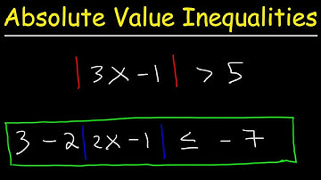 How To Solve Absolute Value Inequalities, Basic Introduction, Algebra