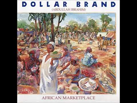 Dollar Brand Abdullah Ibrahim   African Marketplace 1979 Album