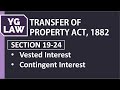 Vested and contingent interest  tpa  yg law