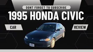 1995 Civic LX Review: What's it like driving a 29 year old Civic in 2024?
